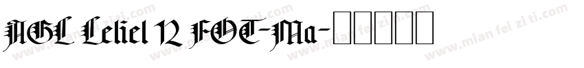 AGL Leliel 12 FOT-Ma字体转换